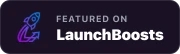 Featured on LaunchBoosts